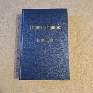 Findings In Hypnosis, Dave Elman, SIGNED 1st Edition/1st Printing, 1964, HC RARE - Bild 1 von 10