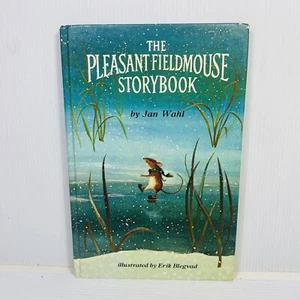 The Pleasant Fieldmouse Storybook by Jan Wahl Hardcover 1977 Vintage Childrens - Picture 1 of 8