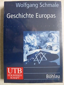 Geschichte Europas - Wolfgang Schmale Böhlau UTB für Wissenschaft NEU VERSIEGELT - Picture 1 of 2
