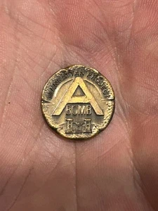 WWII Bronze Employee Pin Back Button Manhattan Project A Bomb GREAT SHAPE SEE - Picture 1 of 3