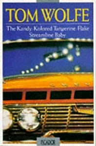 The Kandy-Kolored Tangerine-Flake Streamline Baby Paperback Tom W - Picture 1 of 2