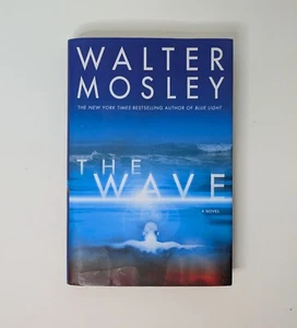 Walter Mosley, The Wave, HC, DJ, 2006 - Picture 1 of 6