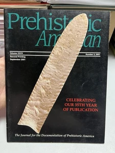 PREHISTORIC American 2001 No. 3 Vol XXXV Dalton Issue - Lost Lake Article - Picture 1 of 11