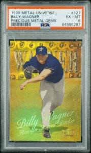 1999 Skybox Metal Universe Billy Wagner #127 Precious Metal Gems /50 PMG PSA 6