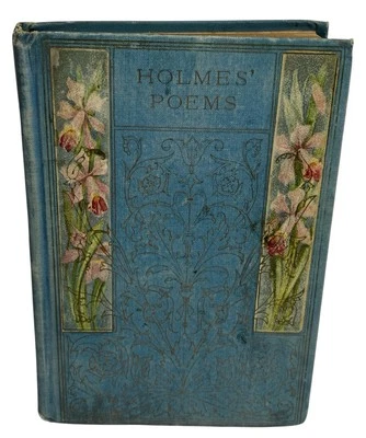 HOLMES' POEMS by Oliver W.Holmes Hardcover Book-Henry Altemus Vademecum Series - Image 1 of 4