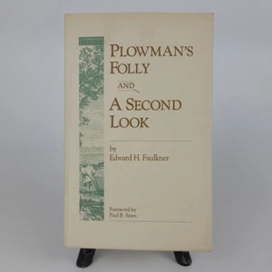 PLOWMAN'S FOLLY and A SECOND LOOK Edward H. Faulkner 1987 - Picture 1 of 8