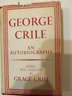 George Crile An Autobiography First Ed W/ Dj 1947 2 Volumes, Medicine Surgery