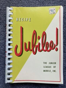 Recipe Jubilee! Junior Jr League Mobile Alabama Cookbook 1964 1979 Spiral Binder - Picture 1 of 13