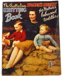 The Australian Knitting Book Women's Weekly 1940 PB Mothers Babes Toddlers - Picture 1 of 13