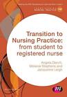 Transition To Nursing Practice: Fro..., Leigh, Jacqueli