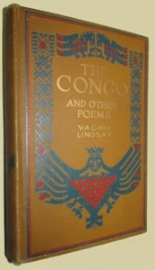 Vachel LINDSAY. The Congo and Other Poems 1914 First Edition Presentation COPY - Foto 1 di 3