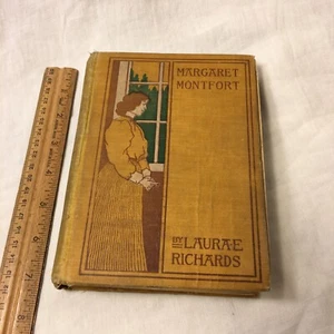 Margaret Montfort by Laura E. Richards, Illustrated by Etheldred Richards, 1898 - Imagen 1 de 12