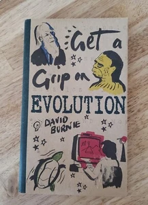 Get a Grip on Evolution by Burne, David 1999 Very Good  - Picture 1 of 4