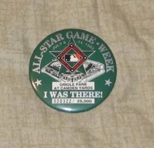 OFFICIAL 1993 MLB ALL STAR GAME WEEK CAMDEN YARDS LIMITED 25,000 PINBACK BUTTON - Picture 1 of 2