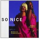 Dominique, Monica-Rogers, Carol So Nice (CD)