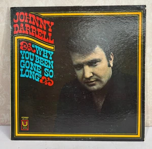 Johnny Darrell Why You Been Gone So Long United Artists Vinyl LP - Imagen 1 de 3