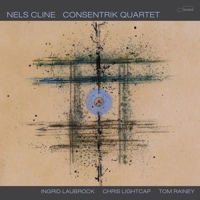 Nels Cline Consentrik Quartet (Vinyl) 12" Album (UK IMPORT) - Image 1 of 2