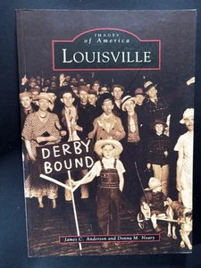Louisville [Kentucky], Images of America Series, Anderson & Neary - Picture 1 of 1