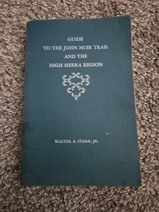 Vintage 1933/1946 Guide To The John Muir Trail And The High Sierra Region - Picture 1 of 6