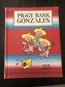 Piggy Bank Gonzales Jack Kent Vintage Hardcover Parents Magazine Press Book 1978 - Picture 1 of 4