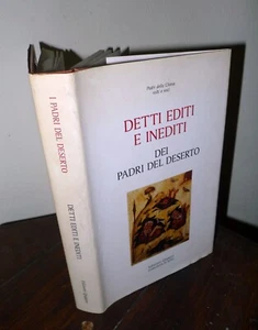 I PADRI DEL DESERTO,DETTI EDITI E INEDITI,Qiqajon-Comunità di Bose[religione - Bild 1 von 7