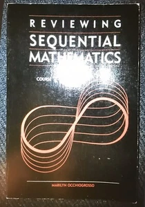 Reviewing Sequential Mathematics Course I By Marilyn Occhiogrosso 1985 - Picture 1 of 1