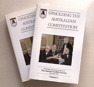 Upholding the Australian Constitution - 2 vols in one lot - 6 and 8 – LIKE NEW