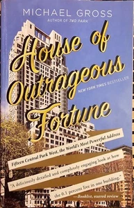 House Of Outrageous Fortune by Michael Gross, A New York Times Bestseller, Atria - Picture 1 of 4