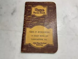 1925 Brumer Memo Book Geo. P. Kirchner Lancaster, Pa. - Picture 1 of 9