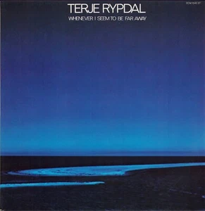 Terje Rypdal - Whenever I Seem To Be Far Away LP (ECM Records ECM 1045 ST) 1974 - Foto 1 di 3