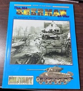 M4 SHERMAN AT WAR: THE EUROPEAN THEATRE By Steven J. Zaloga BCE M-4 M7 FUNNIES - Picture 1 of 7