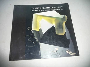 GLASS CLARA SCREMINI GALLERY REGARD SUR LE VERRE CONTEMPORAIN 1985-1990 - Picture 1 of 6