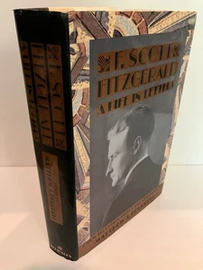 F. SCOTT FITZGERALD A Life in Letters 1st Edition 1994 Bruccoli Very Good/VG - Picture 1 of 2