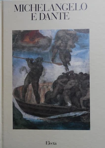 Michelangelo e Dante - Corrado Gizzi - Edizioni Electa - copertina rigida - Picture 1 of 1