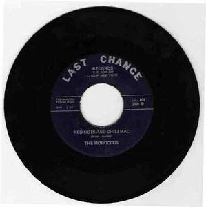 DOO WOP 45 THE MOROCCOS RED HOTS AND CHILI MAC ON LAST CHANCE STRONG VG REISSUE - Picture 1 of 1