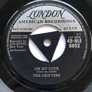 THE DRIFTERS Oh My Love / There Goes My Baby LONDON UK - Imagen 1 de 1