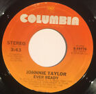 Johnnie Taylor - Ever Ready / Give Me My Baby, 7"(Vinyl)