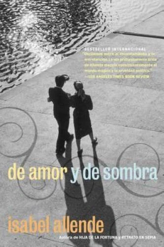 De amor y de sombra - Paperback By Allende, Isabel - VERY GOOD - Image 1 of 1