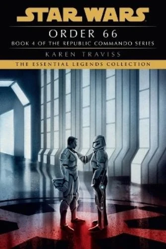 Karen Traviss Order 66: Star Wars Legends (Republic Comm (Paperback) (UK IMPORT) - Image 1 of 1