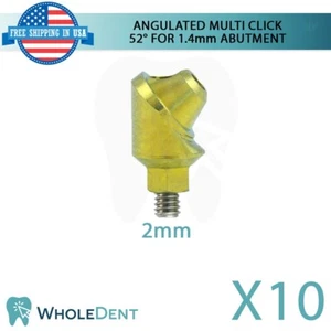 10X Angulated Multi Unit 52° 1.4mm Abutment Attachment Internal Hex 2.42mm - Imagen 1 de 4