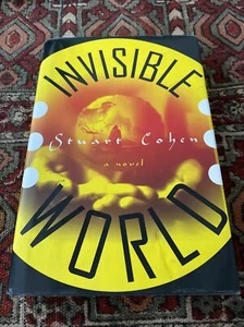Stuart Cohen Collectible Invisible World First Ed Signed Hardcover - Picture 1 of 3