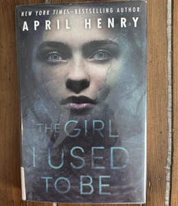 The Girl I Used to Be - Hardcover By Henry, April - Bild 1 von 2