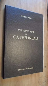 Livre - vie populaire de Cathelineau - Théodore Muret - Ed du chotetais - Picture 1 of 1