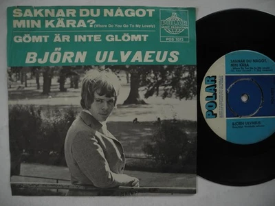 BJÖRN ULVAEUS Saknar du något min kära 45 7" single 1969 Sweden VG - Image 1 of 2