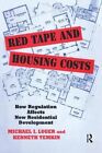 Red Tape And Housing Costs How Regulation Affe Luger Paperback