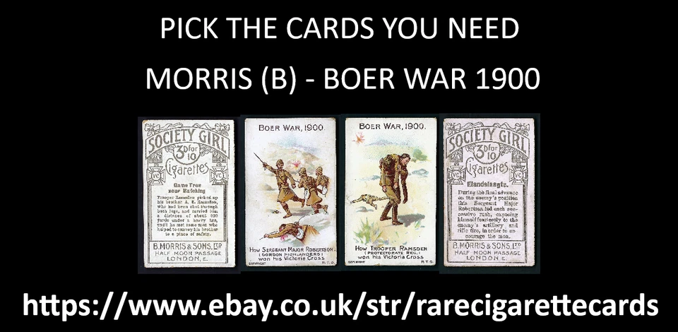 MORRIS (B) - BOER WAR 1900 - PICK THE CARDS YOU NEED - Image 1 of 1
