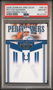 2006 DONRUSS PEYTON MANNING PERFORMERS GOLD #/500 *GRADED PSA GEM MINT 10 *POP 1 - Picture 1 of 2