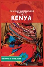 Kenya Travel Guide: The Ultimate Tra..., Rahema, Makena