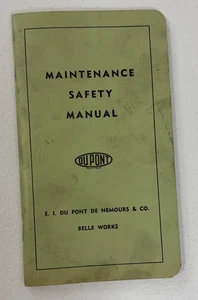 Vintage Dupont Maintenance Safety Manual - Belle Works Plant - West Virginia - Picture 1 of 4