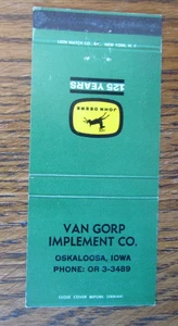 JOHN DEERE TRACTOR MATCHBOOK COVER: VAN GORP OSKALOOSA, IOWA 1962 MATCHCOVER A8 - Bild 1 von 2
